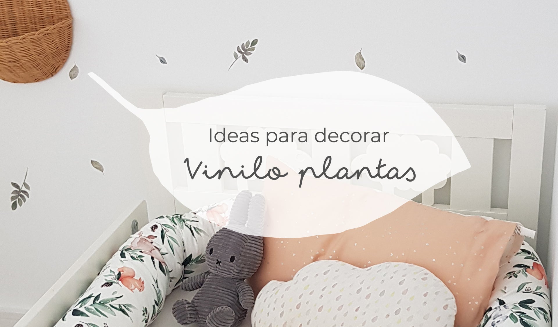 Ideas para decorar: Vinilo plantas, decoración ideal