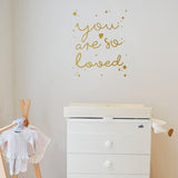 Vinilo infantil You are so Loved - Nicolasito.es